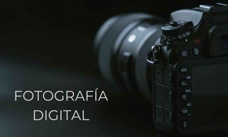 Fotografía Digital